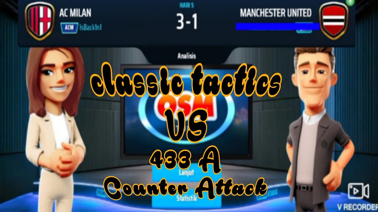 BEST OSM TACTICS 2025   ::   Classic Tactics  VS   OSM 433 A  Counter Attack