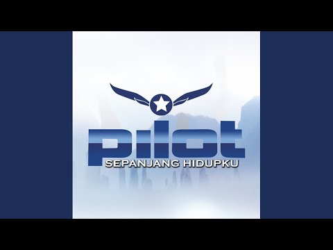 Pilot - Inikah Namanya Cinta (lirik)