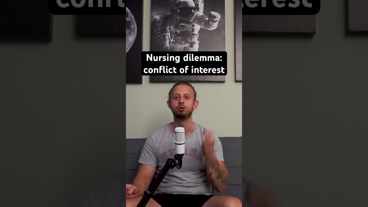 Nursing: conflict of interest #nurse #nursingstudent #ethics #healthcare #rn #nursing