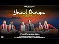 Yaad chuya  team sufi mystics  waseem khan  bashir dada  new kashmiri song 2024