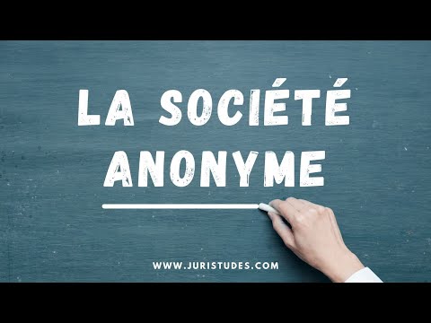 Vidéo: Quel est l'avantage d'une société anonyme ?