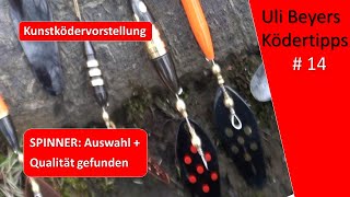 Fishing with spinners: For pike, perch and trout