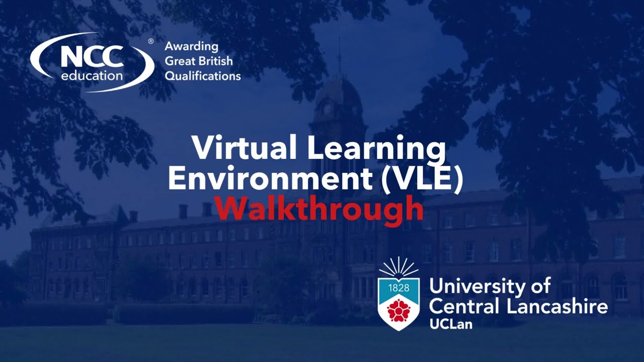 The UCLan Virtual Learning Environment Walkthrough 2022  Centres