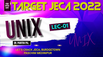 UNIX LEC-01|| JECA 2022 ONLINE CLASS ||WB JECA 2022