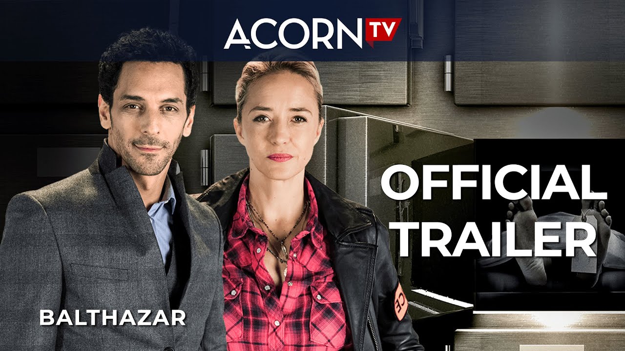 acorn tv exclusive balthazar s3 official trailer youtube