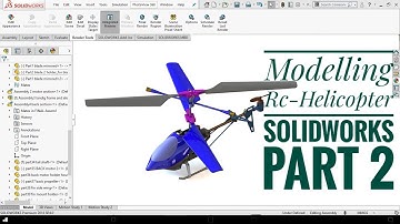 HELICOPTER USING SOLIDWORKS Part-2 -IN [2020]