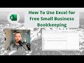 How to use excel for free small business bookkeeping  free stepbystep guide