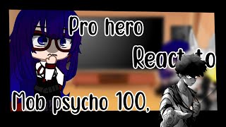 Pro react to mob psycho 100 (Amv) 17/??