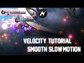 Velocity edit tutorial smooth slowmotion tutorial mobile legend bang bang edit like andy lxl 