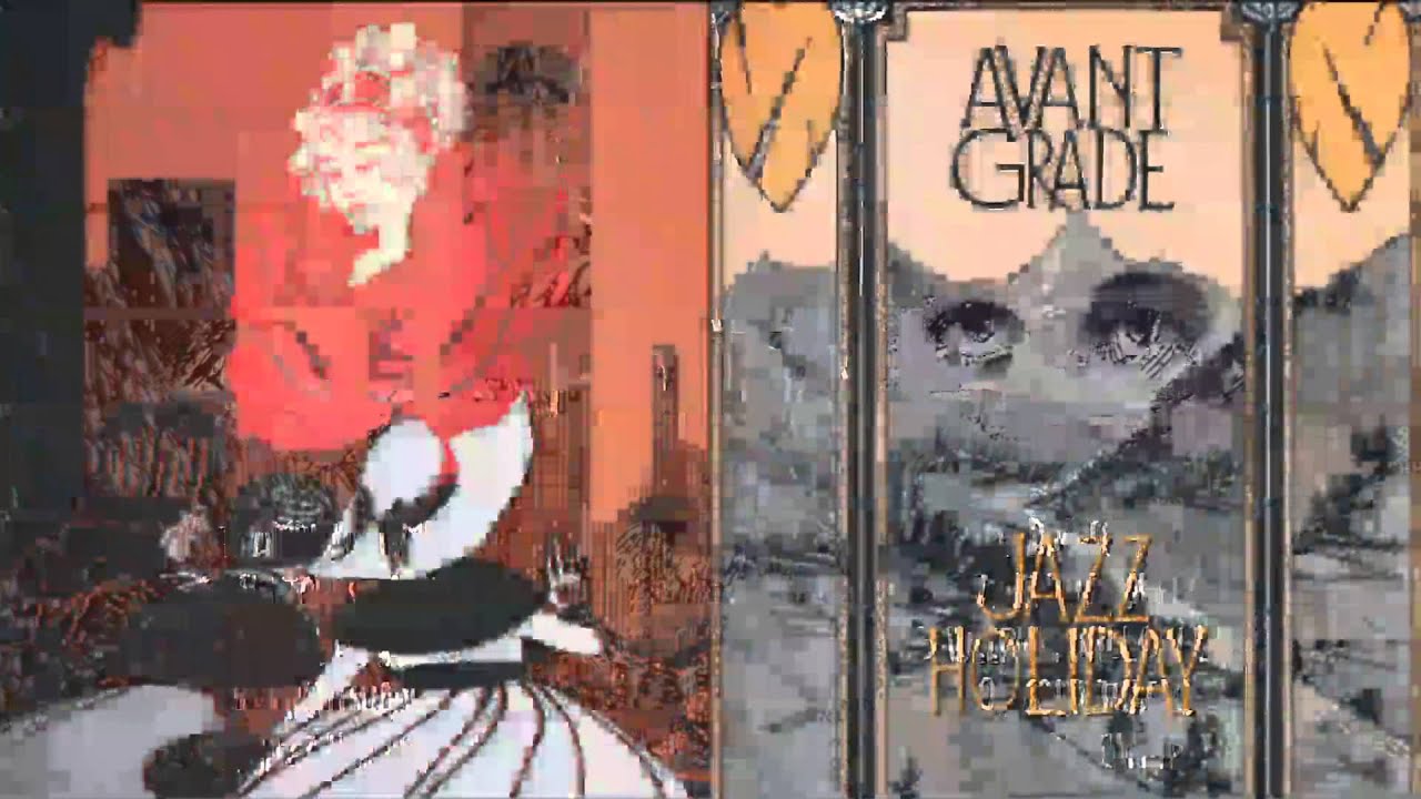 Avant Grade - Jazz Holiday (Full Album)