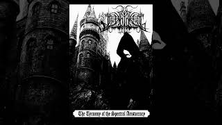 Inexistência  The Tyranny of the Spectral Aristocracy [Full EP]