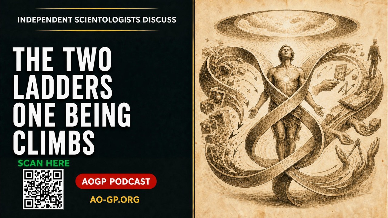 The Two Ladders One Being Climbs: Subsets Part V — Independent Scientology