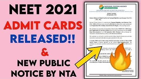 NEET 2021 Latest Update | New Public Notice by NTA | NEET 2021 Admit Cards Released!! | NEET 2021