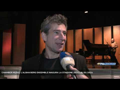 CHAMBER MUSIC: L'ALBAN BERG ENSEMBLE INAGURA LA STAGIONE 2024 | 18/01/2024