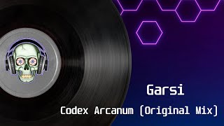 Garsi - Codex Arcanum (Original Mix)