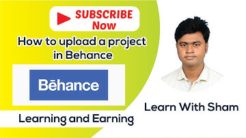 How to upload a project in Behance | বিহ্যান্সে কিভাবে একটি প্রজেক্ট আপলোড করবেন l Sham Shorkar