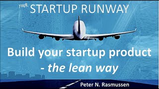 Build your startup product in iterations - the lean way