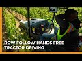Hands free tractor driving with row follow and the monarch electric tractor