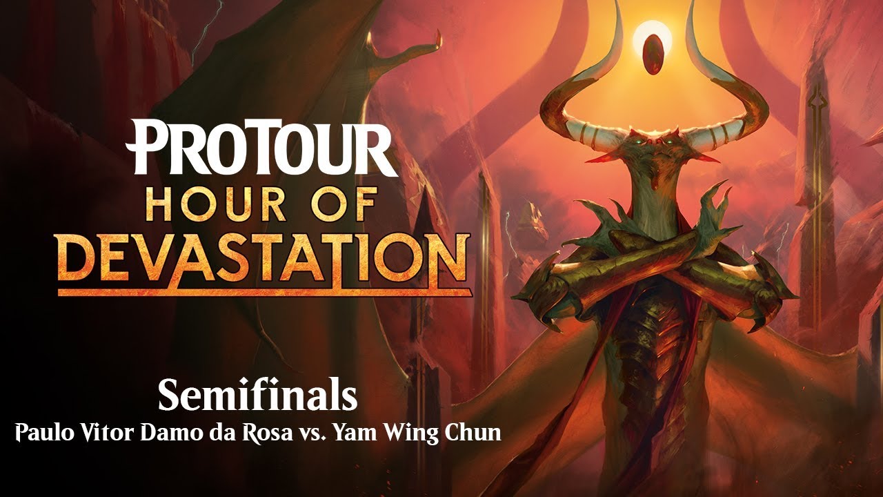 Pro Tour Hour of Devastation: Paulo Vitor Damo da Rosa vs. Yam Wing Chun
