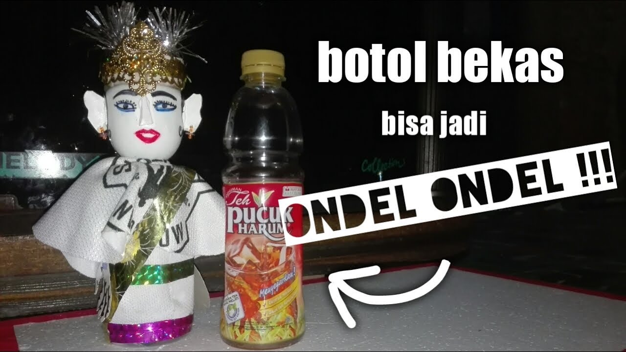 Cara membuat boneka Ondel ondel dari botol plastik bekas 