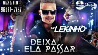 MC Lekynho - Deixa Ela Passar (PereraDJ) (Áudio Oficial)