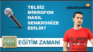 Telsiz Mikrofonlar Nasıl Senkronize Edilir?