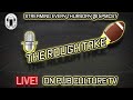 Football Season is UPON US | The Rough Take Live @Southtown101 | August 22nd 2024