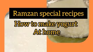 How to make yogurt at home#easy recipe of yogurt#Yam Cuisine.