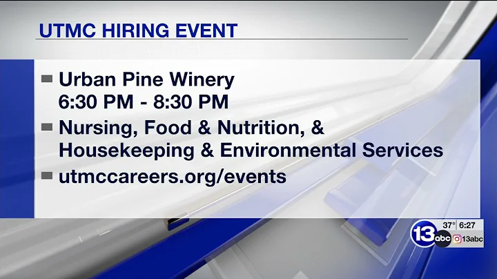 13 ABC: UTMC to Host Hiring Event March 16