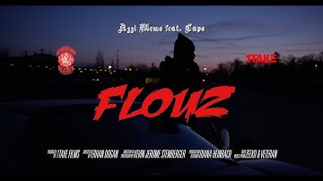 AZZI MEMO - FLOUZ feat. CAPO  [Official Video]
