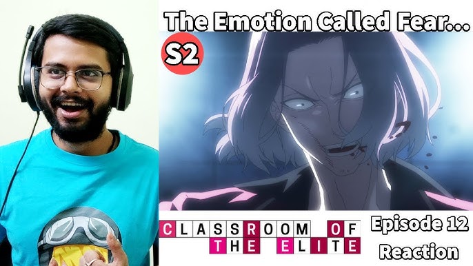 Classroom of the Elite Season 2 Episode 11 Anime Group Reaction 