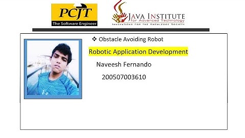 Obstacle avoiding robot | Robotic application development |Java institute | Naveesh Fernando