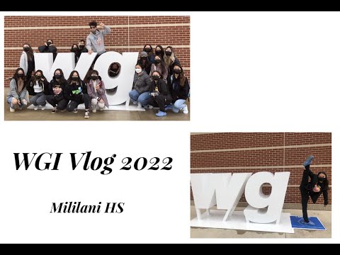 Mililani High School WGI Vlog 2022