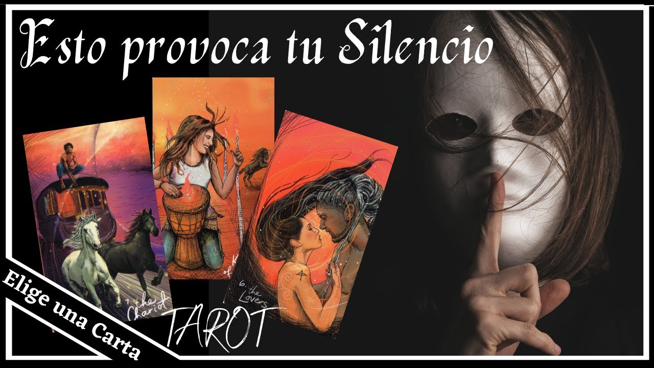 QUE PIENSA Y SIENTE ACERCA DE MI SILENCIO? ️ TAROT INTERACTIVO - ELIGE ...