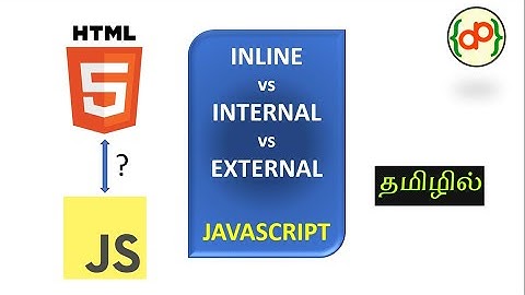 Inline vs Internal vs External JavaScript in Tamil