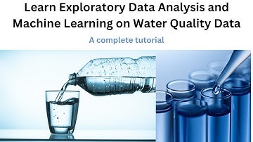 Learn Exploratory Data Analysis and Machine Learning on Water Quality Dataset