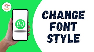 HOW TO CHANGE WHATSAPP FONT STYLE
