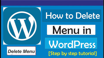 How To Delete Menu In WordPress
