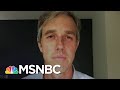 Beto O'Rourke Drives 8.5 Hours To Fight Voter Suppression In Texas | The Last Word | MSNBC