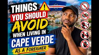 10 Things I Wish I Knew Before Moving to Cape Verde