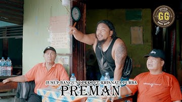 PREMAN | JUSUP BANGUN (PKK) FT KRISNATA PURBA | Lagu Karo Terbaru 2024 ( Official Music Video )