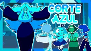 A CORTE DE BLUE DIAMOND (Corte Azul) - Steven Universe