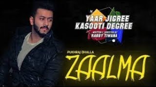 Zaalma Full Song ¦ Pukhraj Bhalla ft JT Bhatti u0026 Kru172 ¦ #YJKD ¦ New Punjabi Song 2018