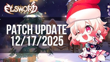 [Elsword Official] Patch Update 12/17/2025
