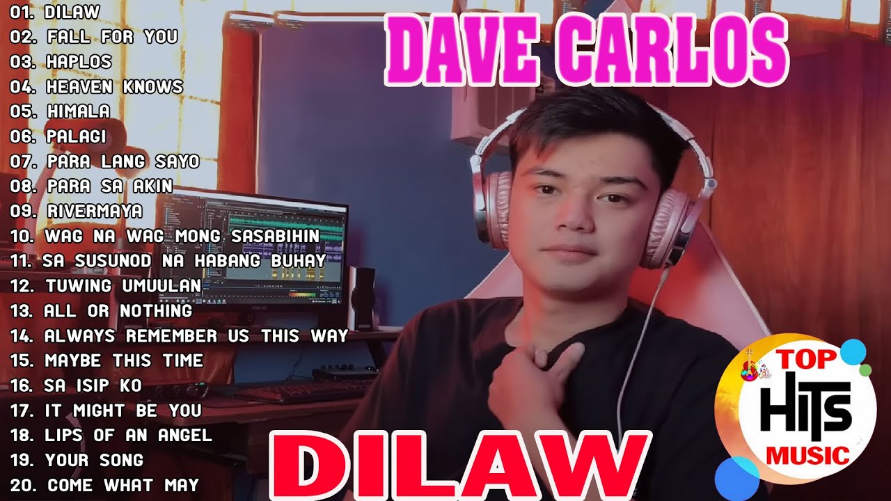 Dave Carlos Nonstop OPM Cover Songs 2024 ✅ Dave Carlos Top 100 OPM Best Hits Cover Songs