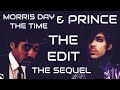 PRINCE MORRIS DAY & The TIME The EDIT The MOVIE The SEQUEL w/Deleted Scenes
