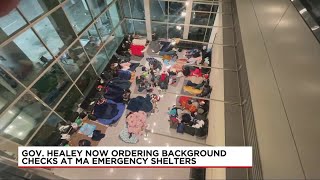 Gov. Healey ordering background checks for emergency shelter applicants