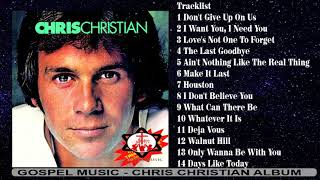 Chris Christian !st Album - Gospel Music