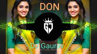 Are Deewano Mujhe PehchanoDj Gaurav | Don (Tapori Mix) | DJ gaurav| DON DJ Song