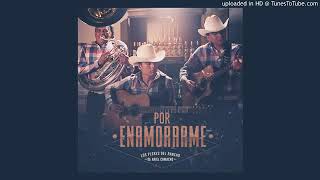 Los Plebes Del Rancho De Ariel Camacho Camacho-Por enamorarme - Sr Fredy